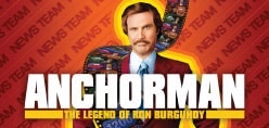 Anchorman the Legend of Ron Burgundy