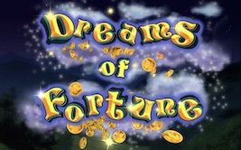 Dreams of Fortune