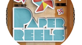 Paper Reels