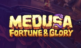 Medusa - Fortune and Glory